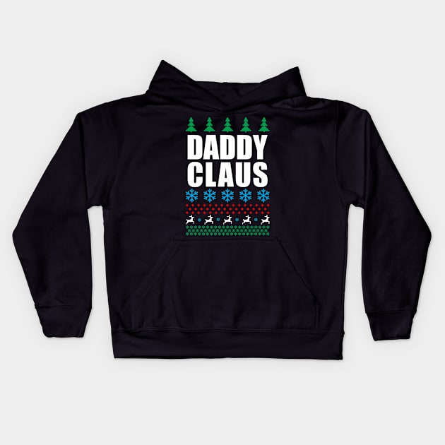 daddy claus  - daddy's home Kids Hoodie by Siotinkstd